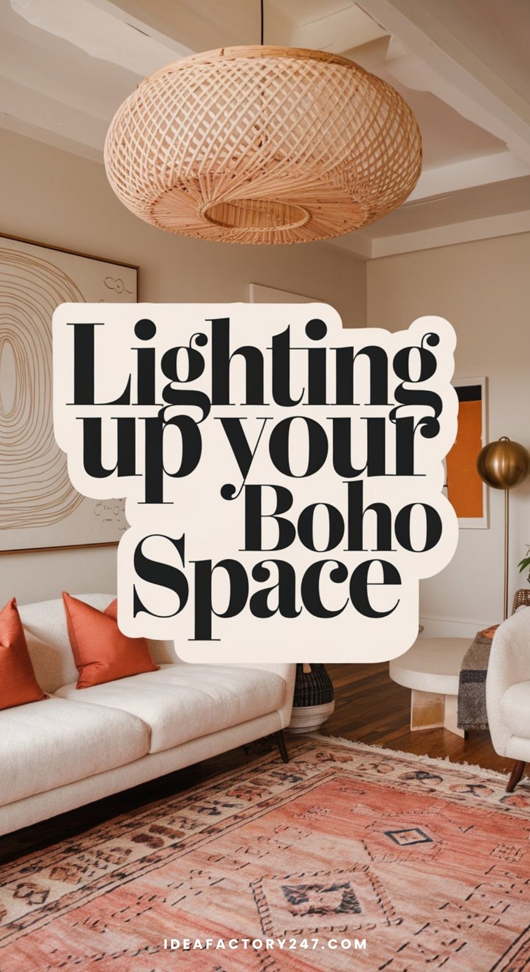 Modern BOHO Lighting ideas for your home, living room and bedrooms