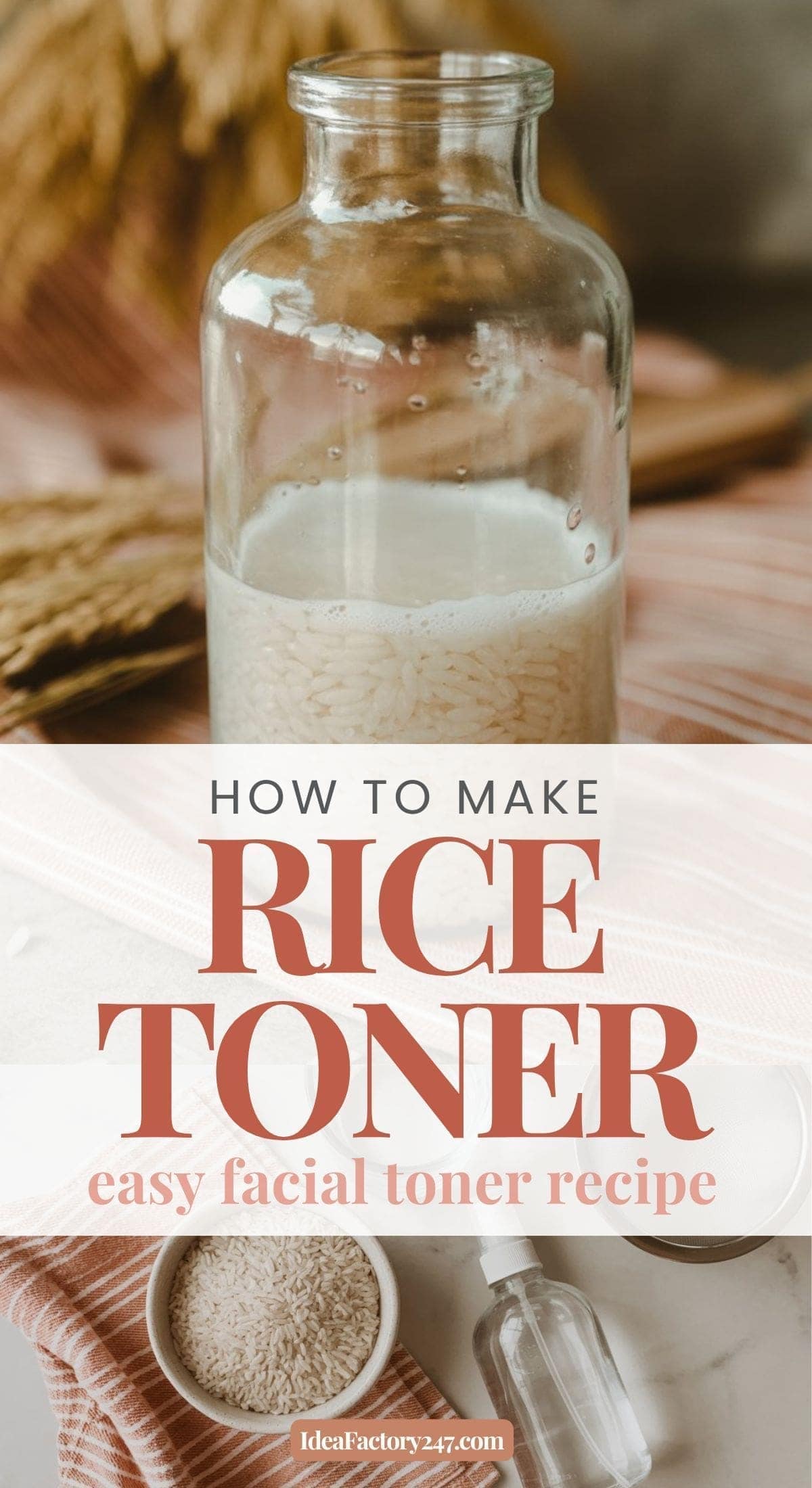 A clear glass bottle filled with rice and water sits on a striped cloth, with a scoop of rice and a small glass dish nearby. Text reads: How to make rice toner—easy facial toner recipe.