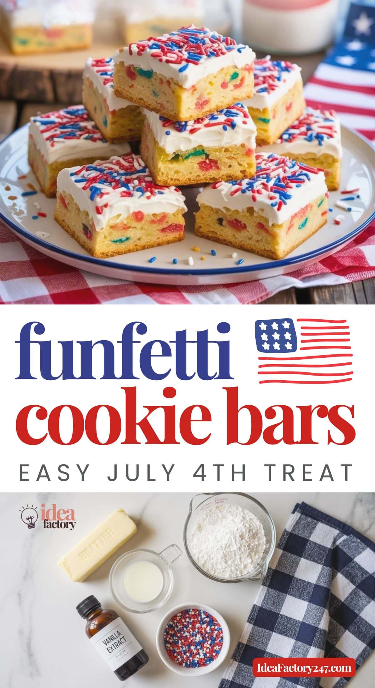 A plate of frosted funfetti cookie bars with red, white, and blue sprinkles, surrounded by baking ingredients and a July 4th theme, including an American flag graphic and text promoting an easy holiday treat.