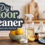 The Ultimate Natural DIY Floor Cleaner Recipes for Hardwood, Laminate, Tile & More