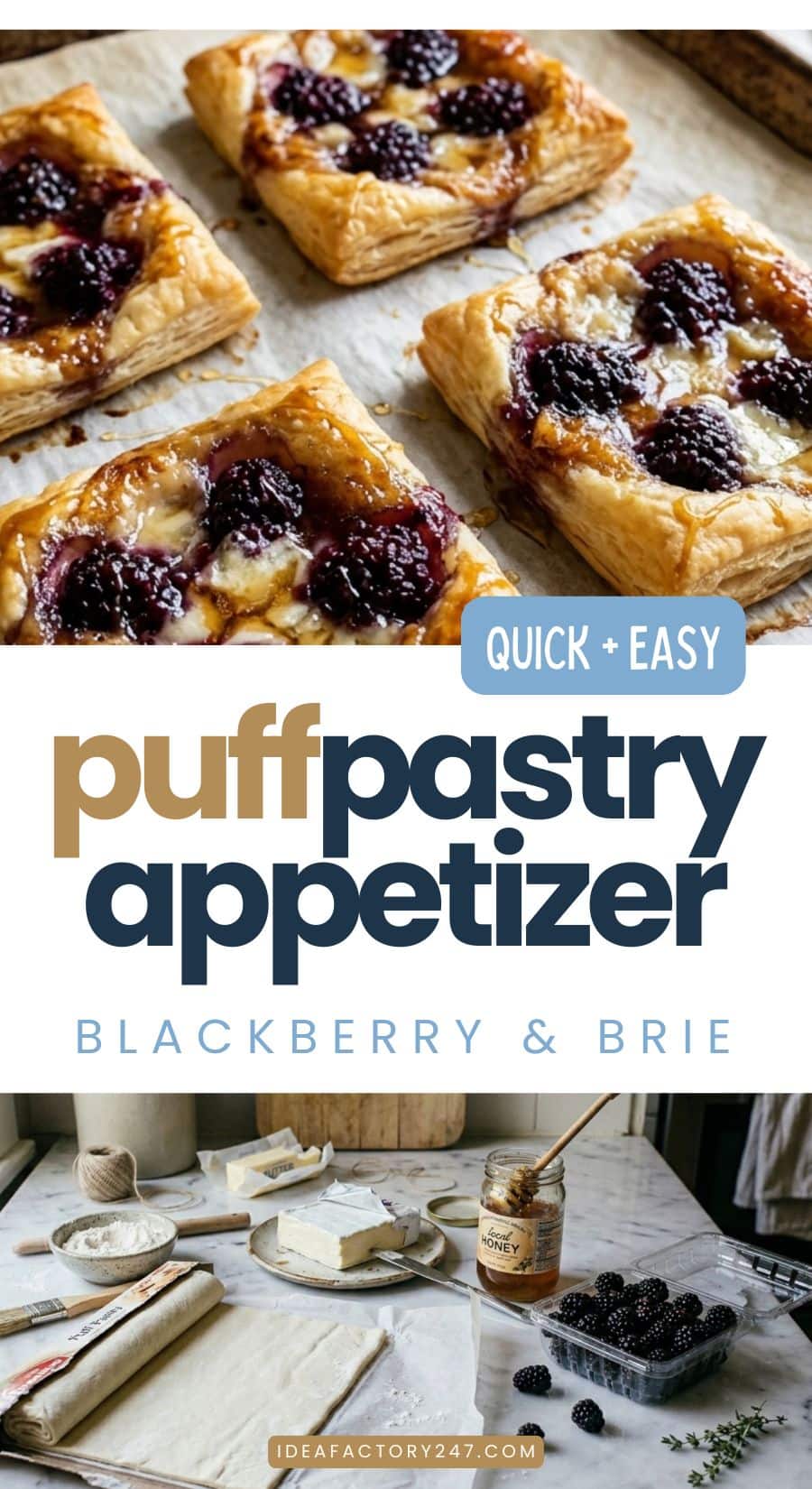 Top: Four square Brie Puff Pastries with blackberries and melted brie on a cutting board. Bottom: Ingredients for these appetizers—puff pastry, brie, blackberry jam, and fresh blackberries—arranged on a kitchen counter.