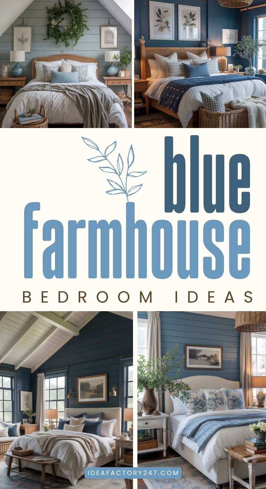 A collage of cozy blue farmhouse bedrooms featuring rustic decor, wooden accents, and plush bedding, with text overlay: blue farmhouse bedroom ideas.