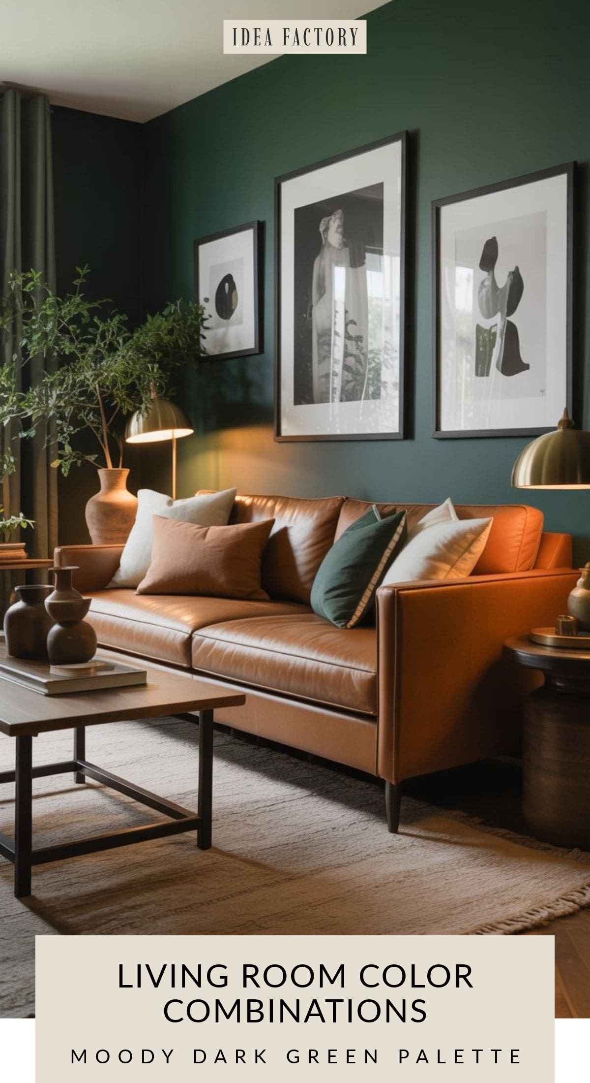 A brown leather sofa against a dark green wall, decorated with a coffee table, greenery, and three framed prints, with text overlay reading: LIVING ROOM COLOR COMBINATIONS MOODY DARK GREEN PALETTE.